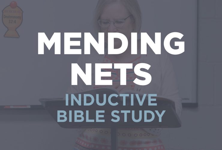 Mending Nets Inductive Bible Study
