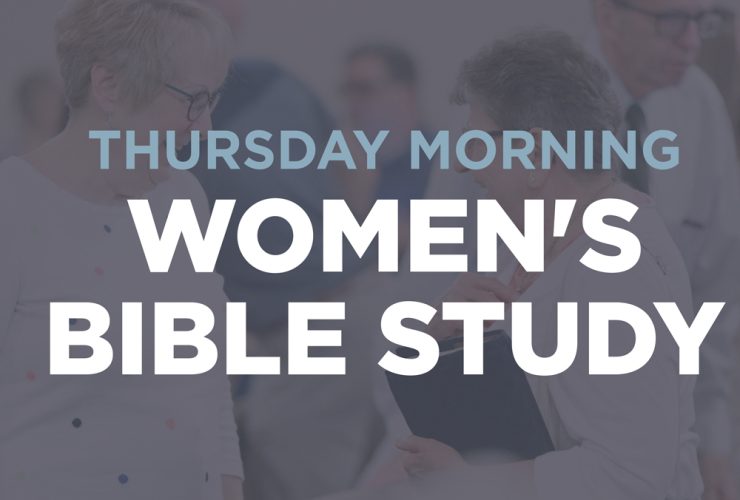 Thursday Morning Women’s Bible Study